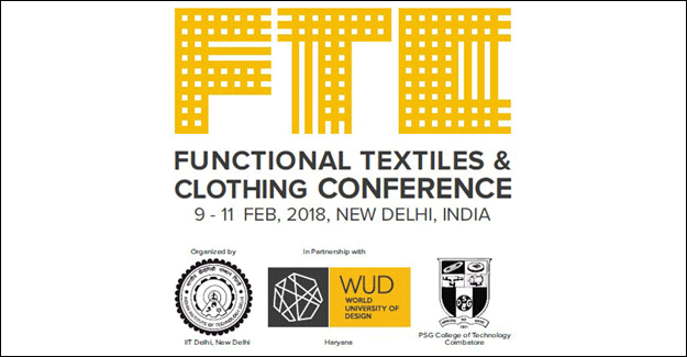 Registration Acceptance For Functional Textiles &amp; Clothing Conference 2018 Begins