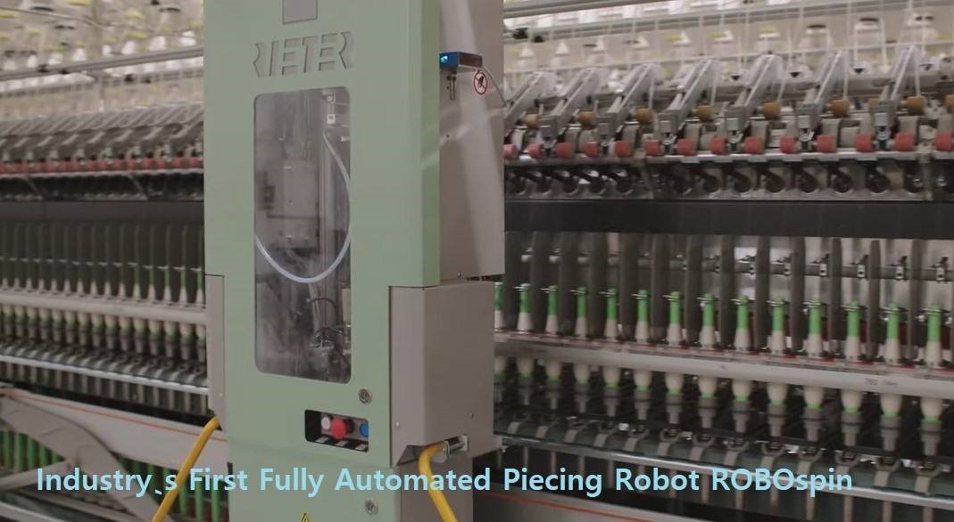 First-time In The World: Rieter’s Automated Piecing Robot Running Spinning Mill